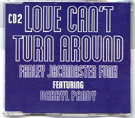 Farley Jackmaster Funk - Love Can't Turn Around CD2
